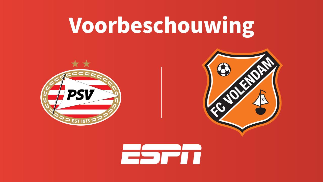 Pregame Psv Vs Fc Volendam